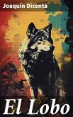 El Lobo (eBook, ePUB)