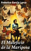 El Maleficio de la Mariposa (eBook, ePUB)