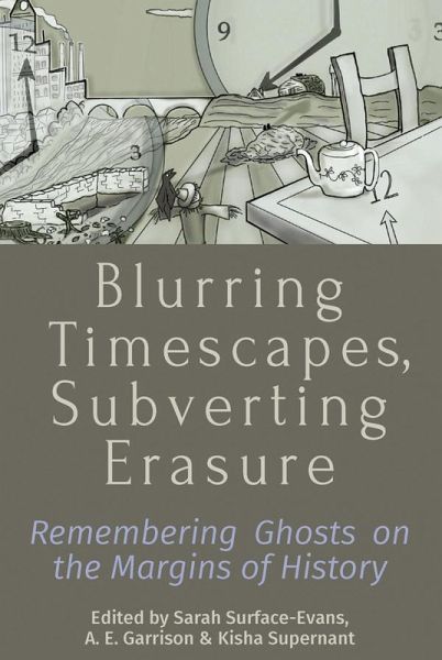 Blurring Timescapes, Subverting Erasure (eBook, ePUB)
