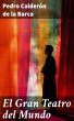 El Gran Teatro del Mundo (eBook, ePUB) - Bild 1