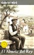 El Abuelo del Rey (eBook, ePUB) - Bild 1