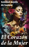 El Corazón de la Mujer (eBook, ePUB)