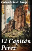 El Capitán Pérez (eBook, ePUB)