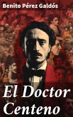 El Doctor Centeno (eBook, ePUB)