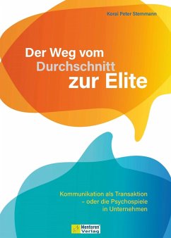 Der Weg vom Durchschnitt zur Elite (eBook, ePUB) - Stemmann, Korai Peter