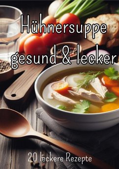 Hühnersuppe (eBook, ePUB) - Hagen, Christian