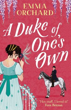 A Duke of One's Own (eBook, ePUB) - Orchard, Emma