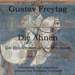 Die Ahnen (MP3-Download) - Freytag, Gustav