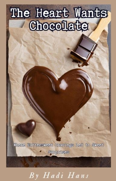 The Heart Wants Chocolate (eBook, ePUB)