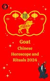Goat Chinese Horoscope and Rituals 2024 (eBook, ePUB)