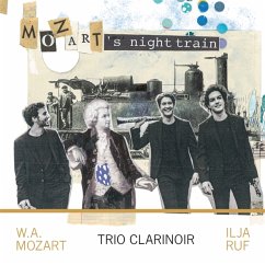 Mozart'S Night Train - Trio Clarinoir