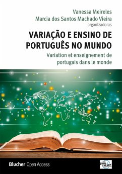Variação e Ensino de Português no Mundo (eBook, ePUB) - Meireles, Vanessa; Vieira, Marcia dos Santos Machado