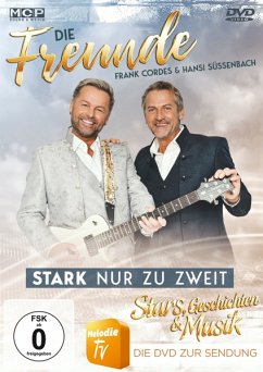 Die Freunde - Frank Cordes & Hansi Süssenbach - Stark nur zu zweit - Stars, Geschichten & Musik DVD - Die Freunde - Frank Cordes & Hansi Süssenbach