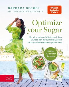 Optimize your Sugar (eBook, ePUB) - Becker, Barbara; Mangiameli, Franca