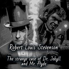 The Strange Case of Dr. Jekyll and Mr. Hyde (MP3-Download) - Stevenson, Robert Louis