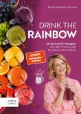 Drink the Rainbow (eBook, ePUB)