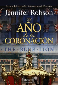 El año de la coronación (eBook, ePUB) - Robson, Jennifer