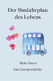 Der Busfahrplan des Lebens (eBook, ePUB)