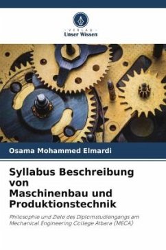 Syllabus Beschreibung von Maschinenbau und Produktionstechnik - Elmardi, Osama Mohammed