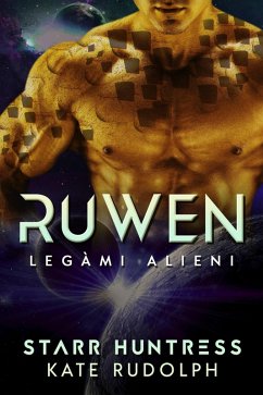 Cover Ruwen: Legàmi Alieni (eBook, ePUB)