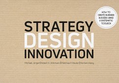 Strategy Design Innovation (eBook, PDF) - Jünger, Michael; Wittmann, Robert G.; Reuter, Matthias; Alexy, Norbert