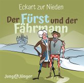Der Fürst und der Fährmann (MP3-CD) Der Fürst und der Fährmann (MP3-CD)