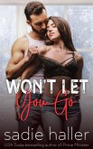 Won't Let You Go (Sin Valley, #1) (eBook, ePUB)