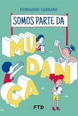 Somos parte da mudança (eBook, ePUB)