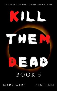 Kill Them Dead - Book 5 (eBook, ePUB) Cover Kill Them Dead - Book 5 (eBook, ePUB)