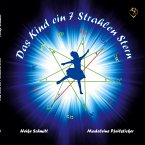 Das Kind ein 7 Strahlen Stern (eBook, ePUB)