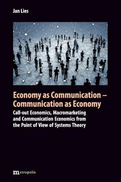 Economy as Communication - Communication as Economy - Lies, Jan