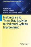 Multimodal and Tensor Data Analytics for Industrial Systems Improvement