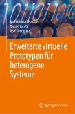 Erweiterte virtuelle Prototypen für heterogene Systeme