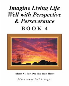 Cover Imagine Living Life Well with Perspective & Perseverance (eBook, ePUB)