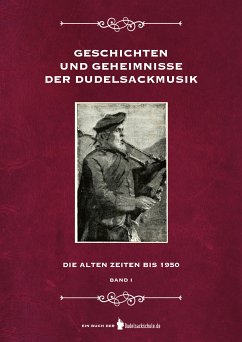 Geschichten und Geheimnisse der Dudelsackmusik (eBook, ePUB) - Susy, Klinger