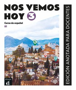 Nos vemos hoy 3 B1. Edición anotada para docentes