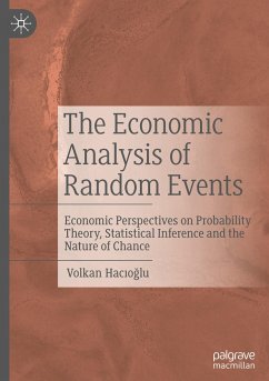 The Economic Analysis of Random Events - Hacioglu, Volkan