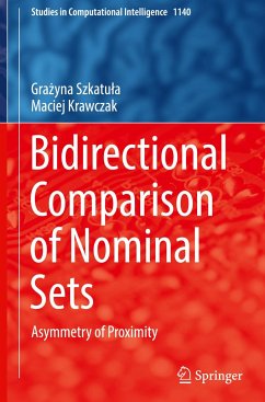 Bidirectional Comparison of Nominal Sets - Szkatula, Grazyna;Krawczak, Maciej