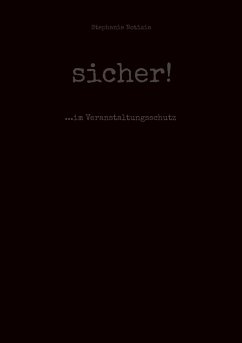 sicher! - Notizia, Stephanie