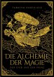 Die Alchemie der Magie - Bild 1
