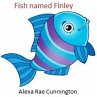 Fish named Finley (eBook, ePUB) - Bild 1