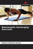 Bioenergetic Recharging Exercises