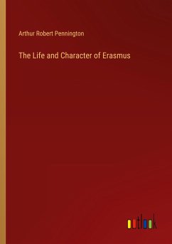 The Life and Character of Erasmus