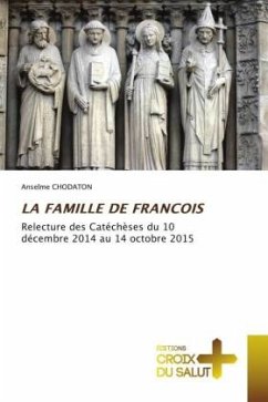 LA FAMILLE DE FRANCOIS - CHODATON, Anselme