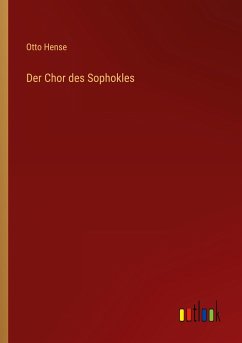 Der Chor des Sophokles