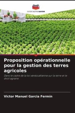 Proposition opérationnelle pour la gestion des terres agricoles - Garcia Fermín, Victor Manuel