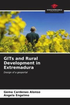GITs and Rural Development in Extremadura - Cardenas Alonso, Gema;Engelmo, Ángela