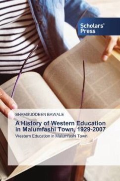 A History of Western Education in Malumfashi Town, 1929-2007 - BAWALE, SHAMSUDDEEN