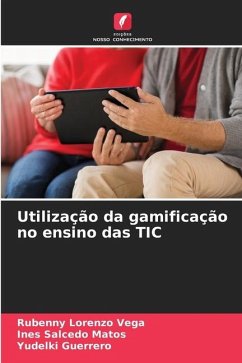 Utilização da gamificação no ensino das TIC - Lorenzo Vega, Rubenny;Salcedo Matos, Ines;Guerrero, Yudelki
