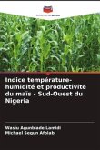 Indice température-humidité et productivité du maïs - Sud-Ouest du Nigeria
